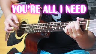 You're All I Need (Fingerstyle Guitar Cover) With May Sabit Sa Adlib haha