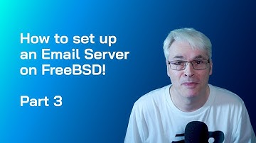Install and set up a FreeBSD Mail Server Part 3!