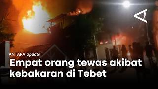 Four people die in Tebet house fire