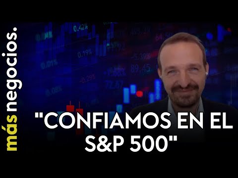 "Confiamos en el S&amp;P 500 para 2025. Se ver&aacute; la influencia de Trump en toda la econom&iacute;a de EEUU"