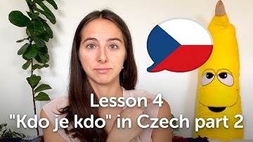 "Kdo je kdo" in Czech – part 2 ("to be" in the plural form): Czech lesson #4 using my TLE method