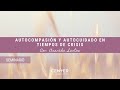 DIRECTO COMPASIÓN Y CUIDADOS EN TIEMPOS DE CRISIS | ARANCHA SANTOS