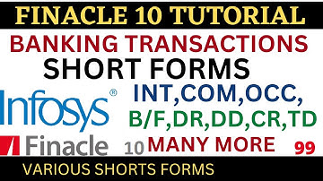 FINACLE 10 Tutorial || Short form of Banking Transactions ||Finacle10 Menu || Learn and gain