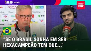 ANCELOTTI FAZ MISTÉRIO, MAS BRASIL DEVE VIR COM POUCAS MUDANÇAS PARA JOGO CONTRA O HAITI