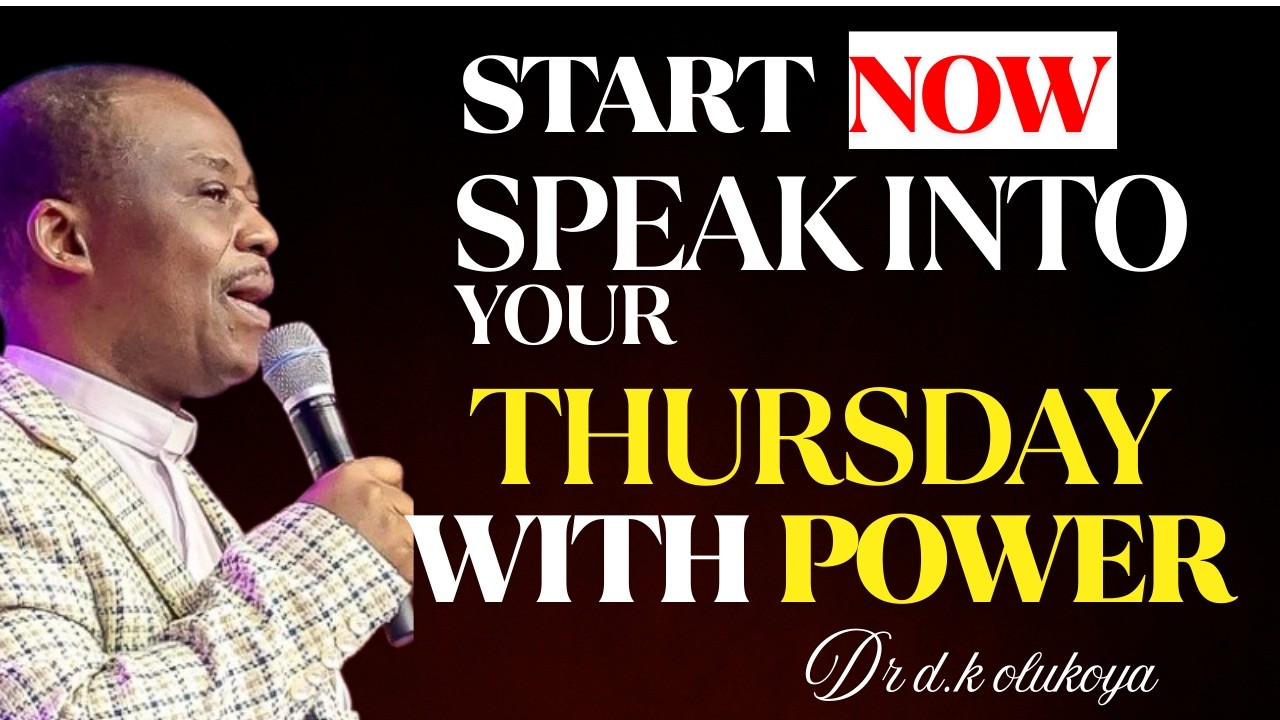 Thursday 26th February, 2026 | Speak Into Your Thursday With Power | Dr. D.K. Olukoya