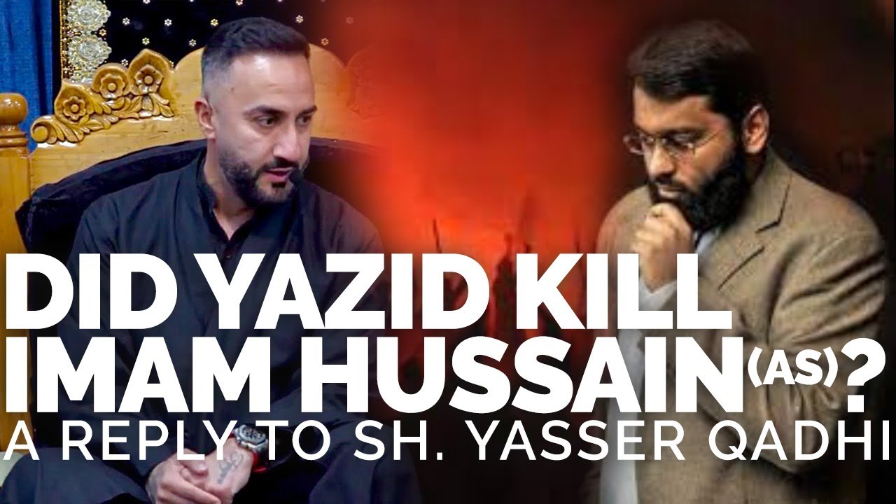 ⁣2. Did Yazid kill Imam Hussain (as)? A reply to Sh. Yasir Qadhi | Night of Arbaeen 2022/1444