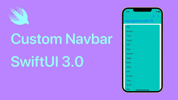 Customize Navigation Bar using UINavigationBarAppearance in SwiftUI 3.0