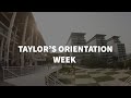 Taylor's University: ORIENTATION Week + Campus Tour