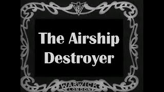 Guerre aérienne du futur la The Airship Destroyer 1909