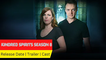 Kindred Spirits Season 8 Release Date | Trailer | Cast | Expectation | Ending Explained
