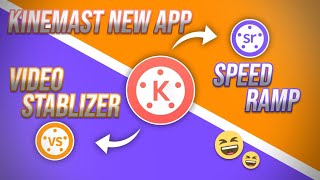 Kinemaster New application for Speedramp and stabilizer screenshot 4