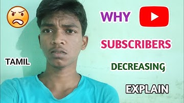 Why YouTube Channel Subscribers Count Decreasing ? in Tamil | Raja Tech