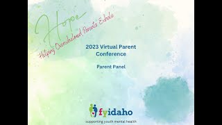 Parent Panel for HOPE (Helping Overwhelmed Parents Exhale)