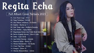 Lagu Cover Terbaru 2023 Terpopuler Saat Ini - Cover Regita Echa Full Album Terbaik | Indonesia Cover