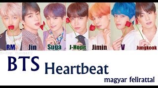 BTS - Heartbeat (BTS WORLD OST) Magyar Felirattal/HUN Sub.