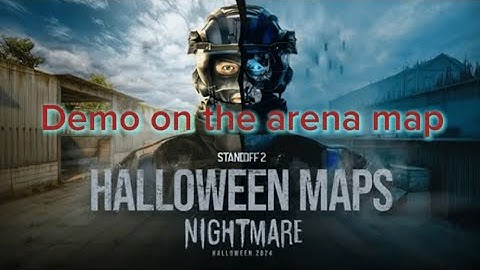 Demo in update 0.31.0 standoff 2 nightmare.