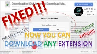 fixed. an error has occurred in chrome extensions downloads .full tutorial