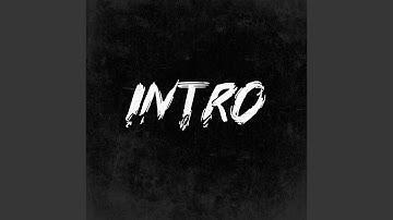 Intro