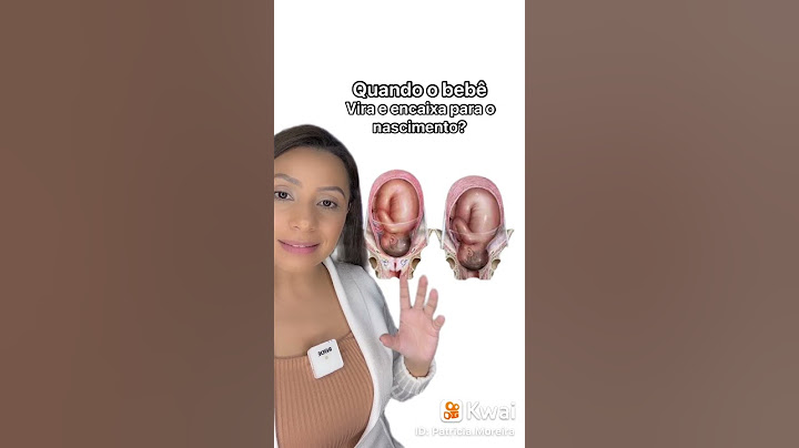 Quando o bebê vira encaixar para o nascimento?