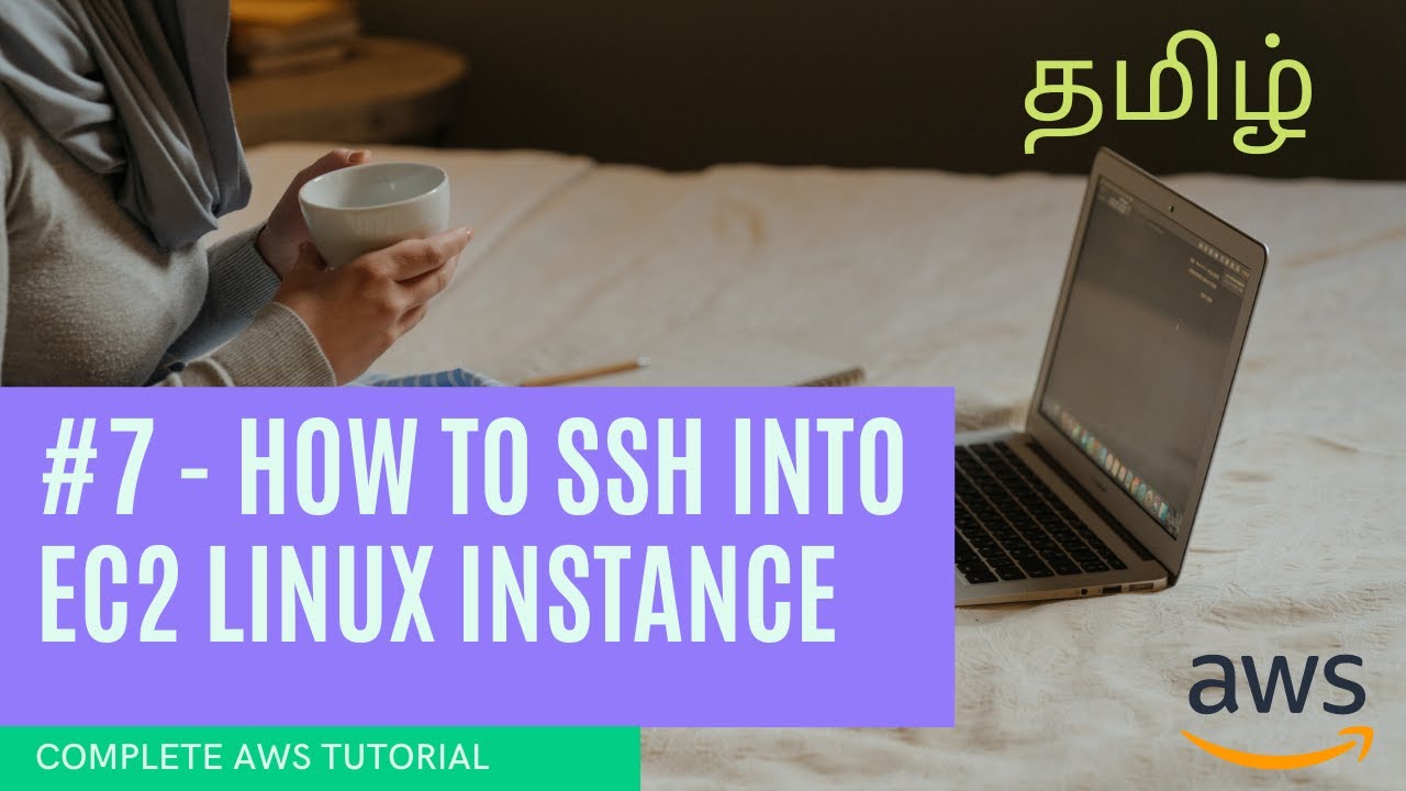#7 | How to SSH into Linux instance from window machine | TAMIL - YouTube