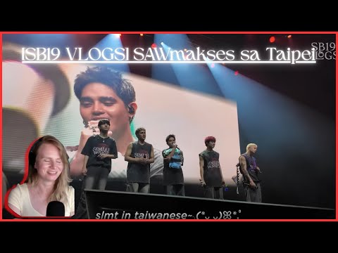 [SB19 VLOGS] SAWmakses sa Taipei  |  RUSSIAN A'TIN REACTS