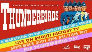 Thunderbirds on Twitch: International Thunderbirds Day Complete Series Marathon!