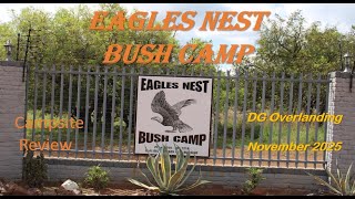 Player Profile Eagles Nest Bush Camp - Fabulous  - A DG Overlanding Campsite Review