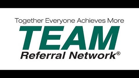 What is TEAM Referral Network?