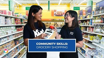 Community Trips: Grocery Shopping (3/8) | Autism at Home