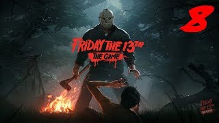 The FGN Crew Plays: Friday the 13th The Game #8 - Face Full of Flare (PC)