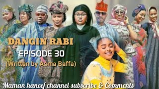 Dangin Rabi episode30