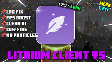 The Best MCPE PvP Client - Lithium Client v5⚡[No Particles + FPS Boost]🔥