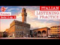 Italian Listening Practice 14 - Visitiamo Firenze