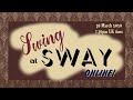 Swing at Sway online - 30 March 2020