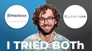 Helpscout vs LoyaltyLion – Wie wint?