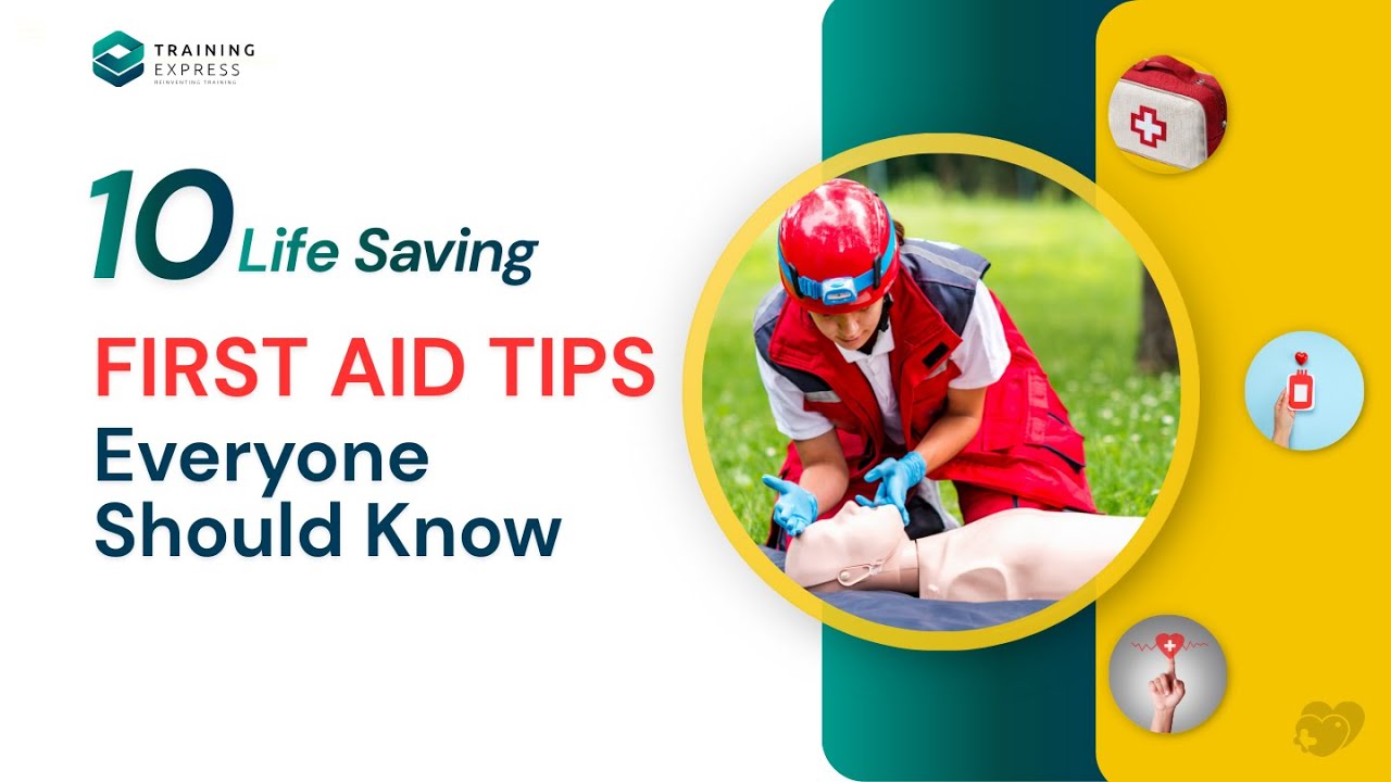10 Life Saving First Aid Tips Everyone Should Know - YouTube