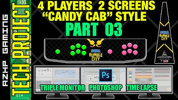 CANDY CAB ARCADE TECH PROJECT PART 3 - TIME LAPSE PHOTOSHOP CPO MARQUEE