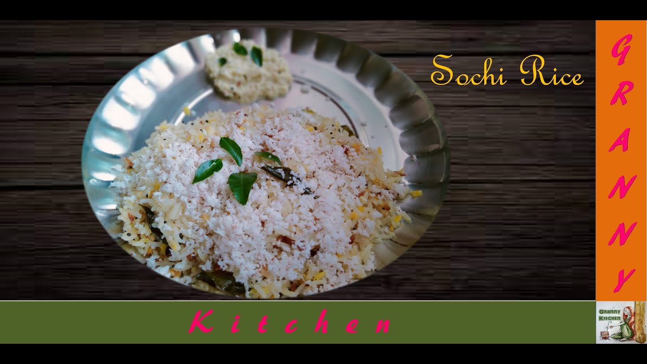 How to make sochi rice in TamilSouth Indian style sochi ricesochi