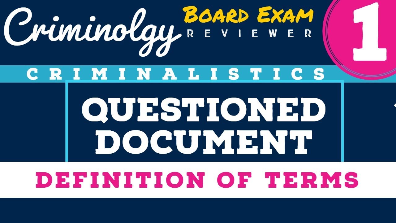 Questioned Documents DEFINITION OF TERMS Part 1 CBER YouTube Questioned documents definition of terms part 1 cber youtube