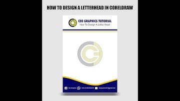 HOW TO DESIGN A LETTERHEAD IN CORELDRAW