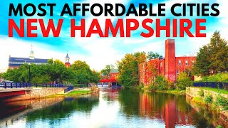 Top 10 Most Affordable Cities in New Hampshire