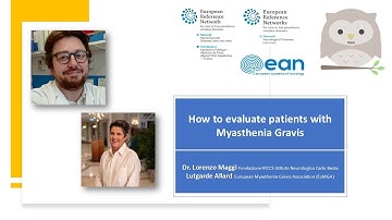 NMJ episode 1 How to evaluate patients with Myasthenia Gravis