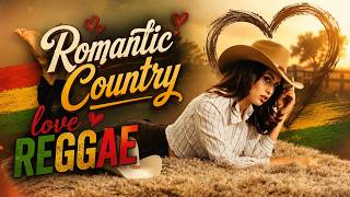 🌴❤️ BEST OLDIES COUNTRY REGGAE LOVE SONGS 70s 80s 90s ❤️🌴| Western Romance &amp; Love Stories 🎸