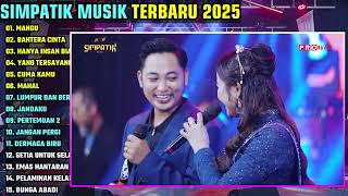 MANGU - BAHTERA CINTA - HANYA INSAN BIASA || SIMPATIK MUSIK FULL ALBUM TERBARU 2025 || ON TRENDING