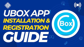 UBOX APP Installation and Account Registration