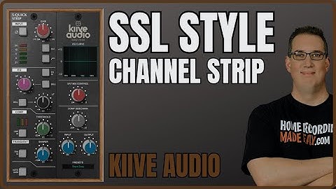 SSL Style Channel Strip | Kiive Audio Quick-Strip
