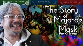The Story of Majora's Mask | Part 0: Sources