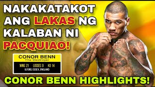 🥊NAKAKATAKOT ang Lakas ng KALABAN ni Manny Pacquiao! Conor 'The Destroyer' Benn Knockout Highlights!
