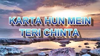 KARTA HUN MEIN TERI CHINTA || Guitar Chords & Lyrics || Christian Song || Jesus songs