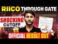 RIICO Recruitment Through GATE | Result Out | Safe Score & Category-Wise Cut-Off | Complete Details